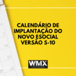 Calendário de Implementação do Novo Esocial