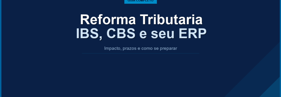 Como o Tax One está preparado para a Reforma Tributária 2026