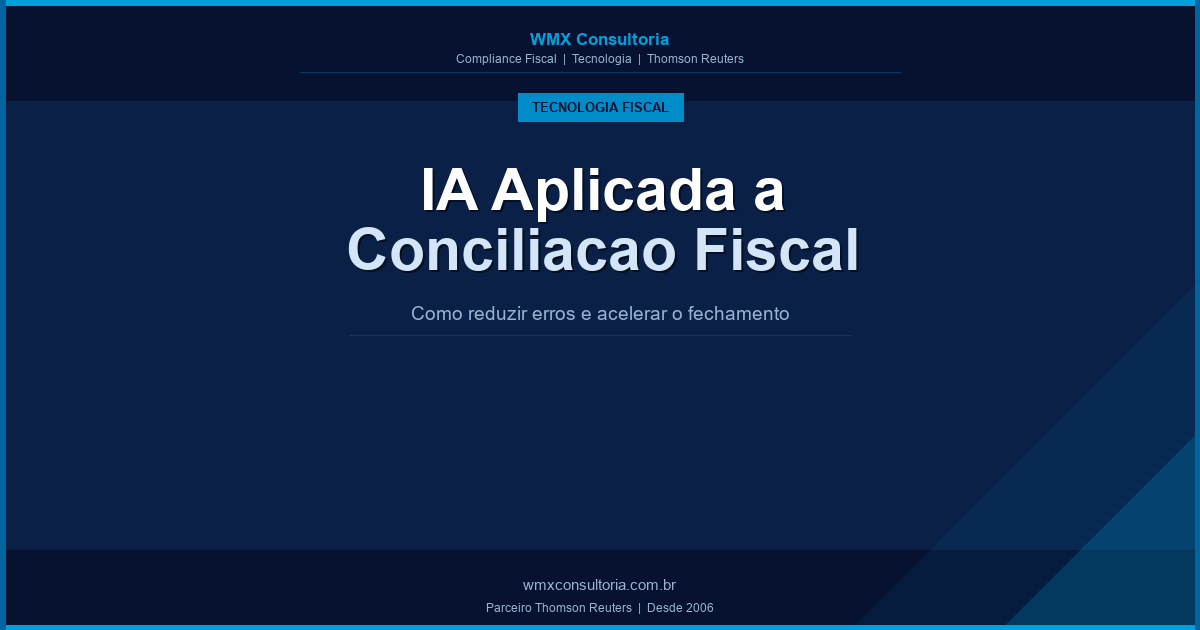 IA aplicada à conciliação fiscal: reduzindo discrepâncias no SPED